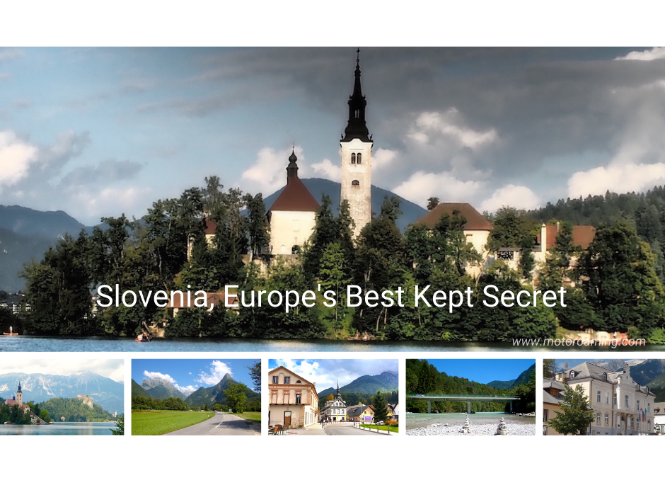 Slovenia – Europe’s Best Kept Secret