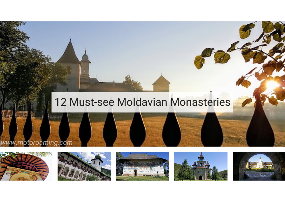 12 Must-see Moldavian Monasteries