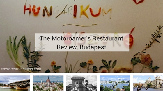 Hungry in Hungary – a restaurant recommendation