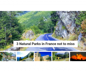 3 natural French parks, France