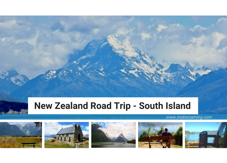 New Zealand Road Trip – South Island