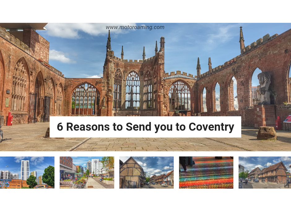 6 Reasons to send you to Coventry